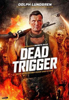 Dead Trigger                                2017