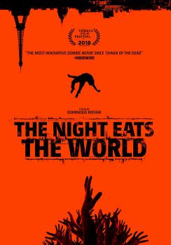 The Night Eats the World                วันซอมบี้เขมือบ                2018